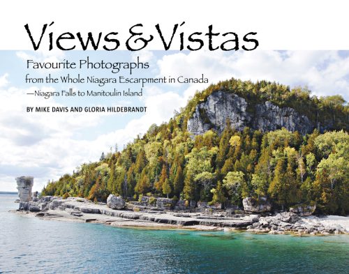 Views & Vistas: Favourite Photographs from the Whole Niagara Escarpment in Canada by Mike Davis and Gloria Hildebrandt
