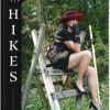 100 Hikers 100 Hikes: From Tobermory To Kilimanjaro Stories