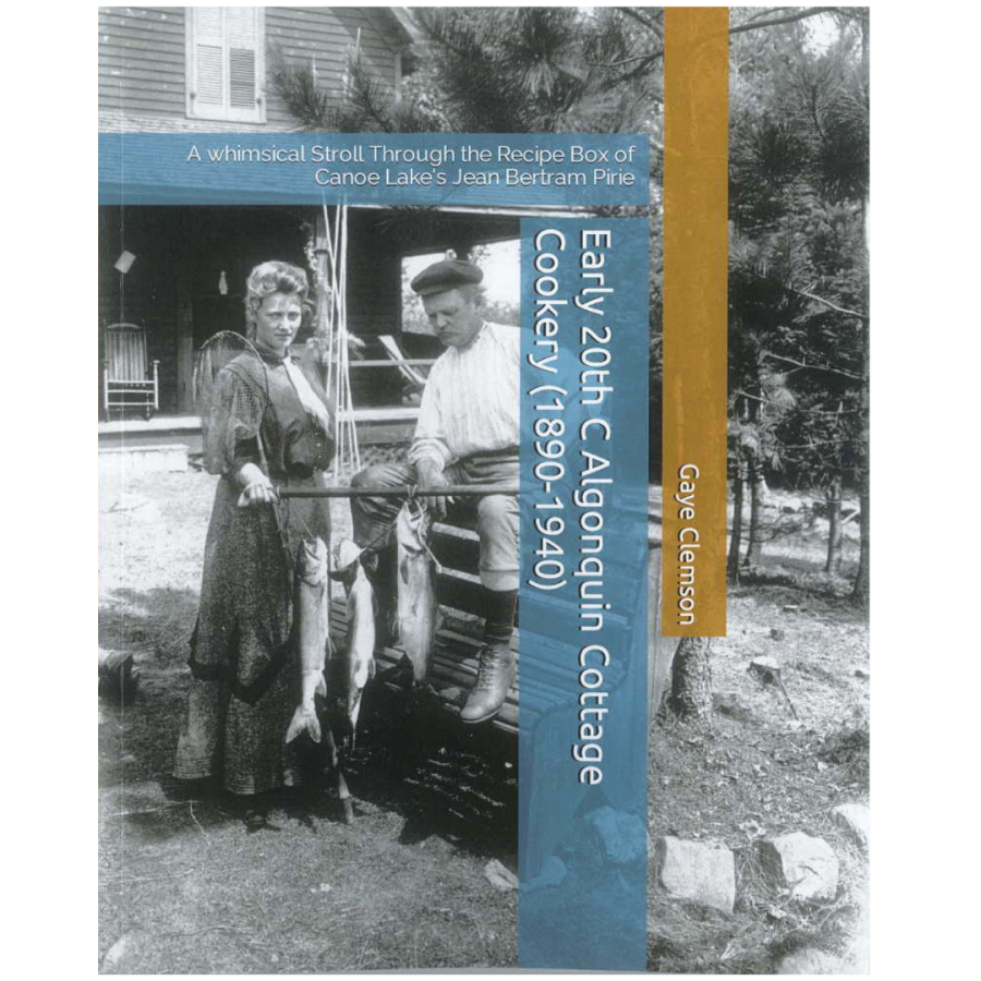 38-Gaye-Clemson Early 20th C. Algonquin Cottage Cookery (2023)