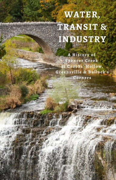 Book cover with a small spencer creek waterfall and a small stone bridge
