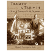 triumph Tragedy & Triumph: Ruby & Thomas B. McQuesten (2011)